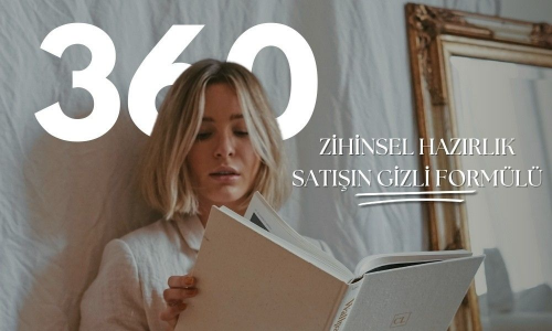 Zihinsel Hazırlık: Satışın Gizli Formülü